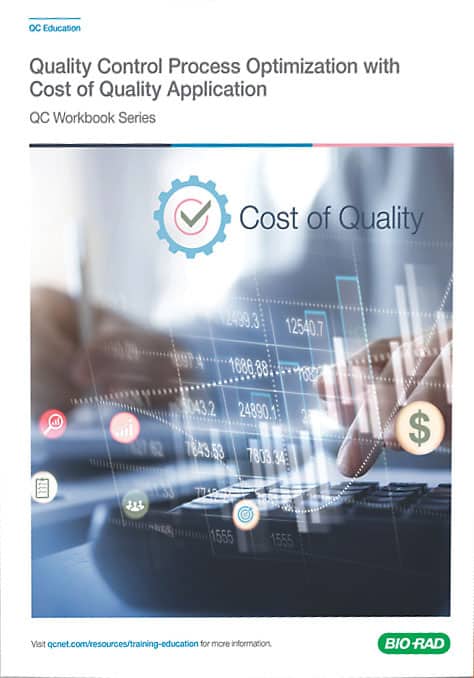 Bio-Rad “Quality Control Process Optimization with Cost of Quality Application” workbook